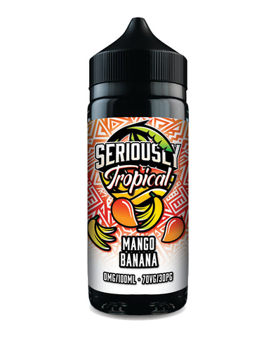 Seriously Tropical Mango Banana 100ml
